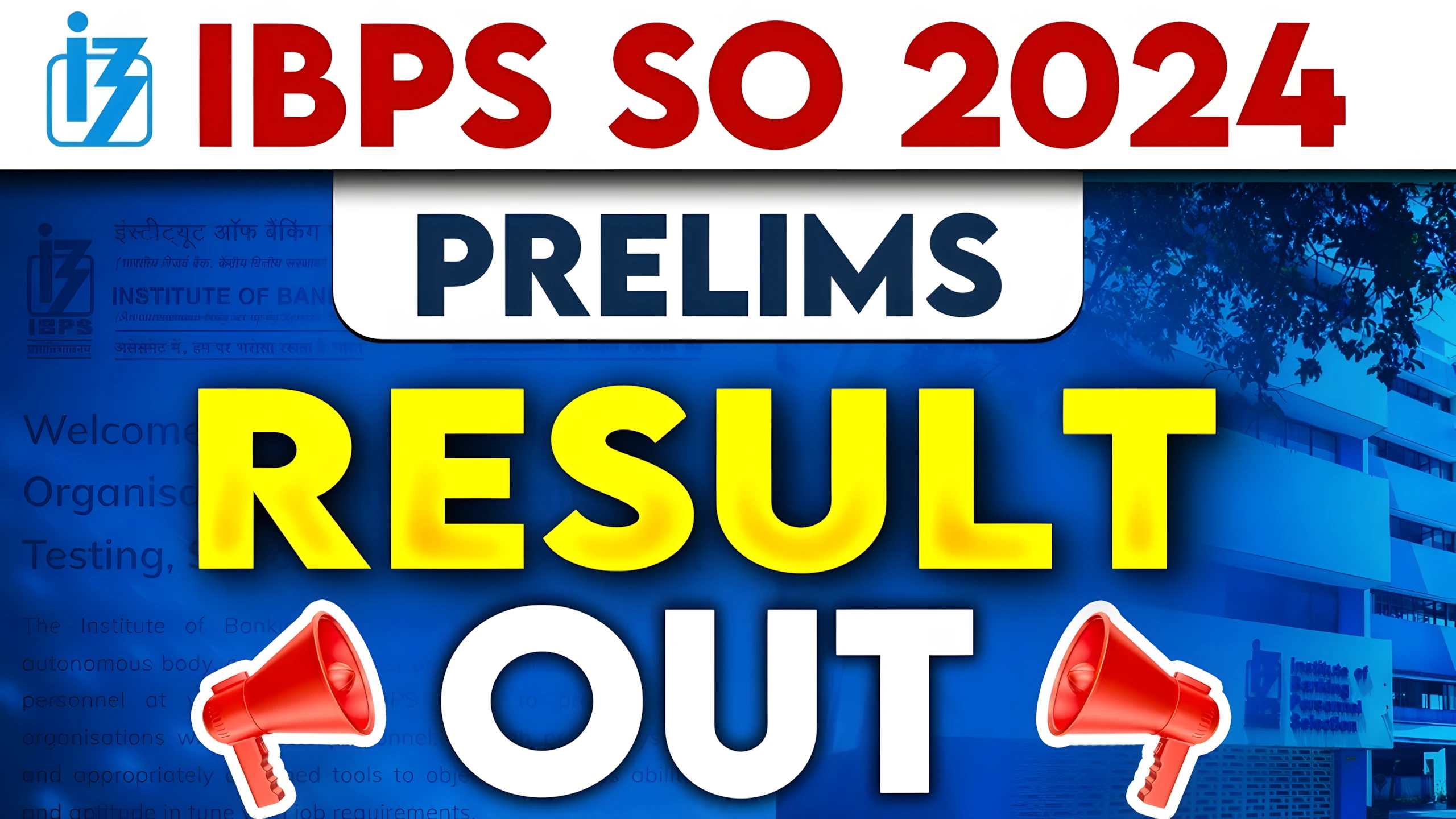 IBPS SO Prelims Result 2024